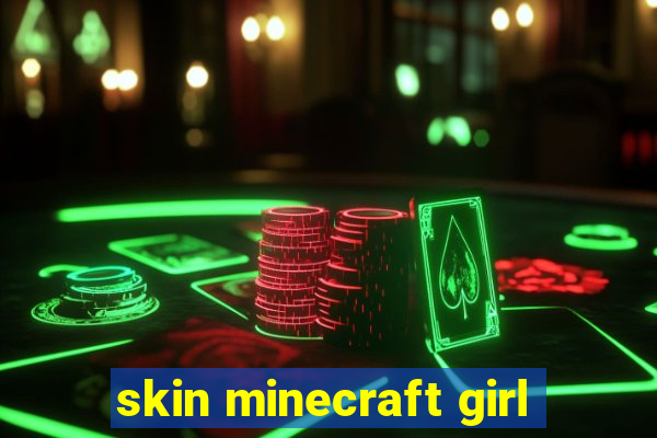 skin minecraft girl